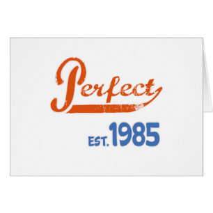 Perfekt Est. 1985 Hälsningskort