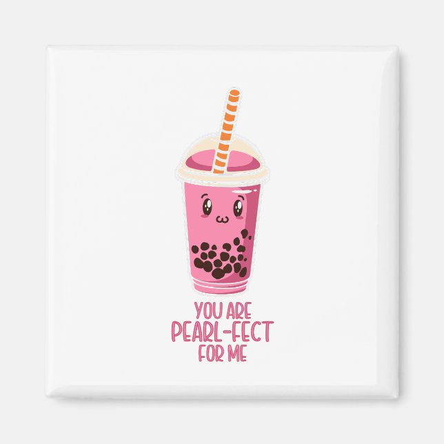 Perfekt för mig, boba pearl-tedrink kawaii söt magnet (Framsidan)