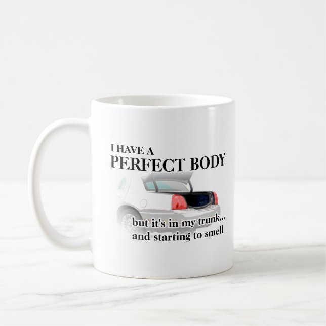 Perfekt Kropp I Bagageutrymme Rolig Mugg Humor (Vänster)
