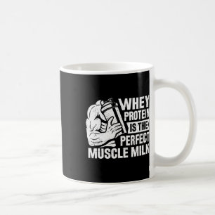 Perfekt Muscle Mjölk Funny Protein Älskare Citatte Kaffemugg