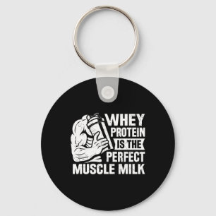 Perfekt Muscle Mjölk Funny Protein Älskare Citatte Nyckelring