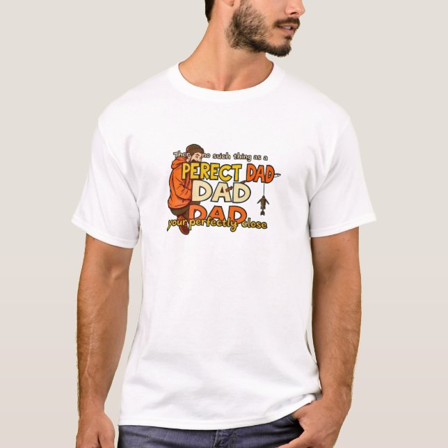 Perfekt Nära Pappa T Shirt (Framsida)