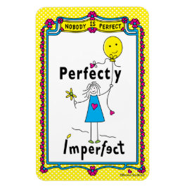 Perfekt Ofullkomlig 1_Bölig Magnet 4”x6”