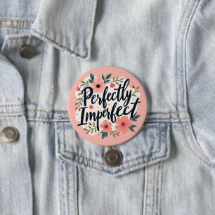 Perfekt Ofullständig Blomster Typografi Citat Knapp