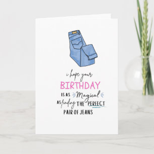 Perfekt Pair of Jeans Birthday Card Kort