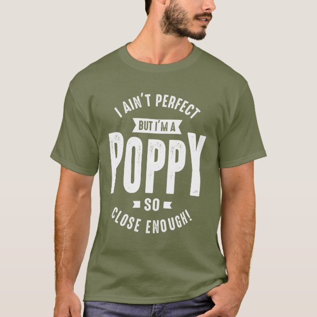 Perfekt Poppy Gift T Shirt (Framsida)