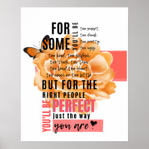 Perfekt precis som du illustreras med citattecken poster
