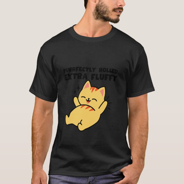 Perfekt Rullade Extra Fluffiga Kattvibbar T Shirt (Framsida)