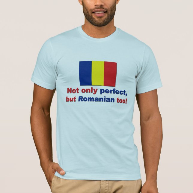 Perfekt rumänskt t-shirt (Framsida)