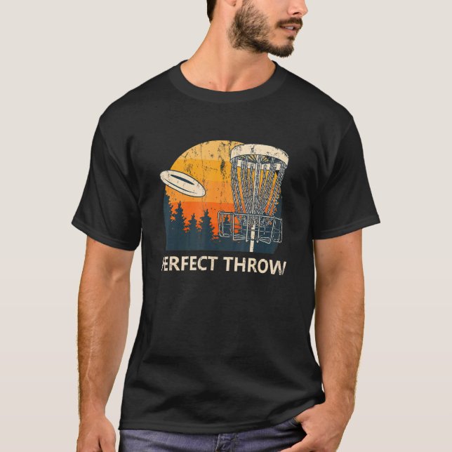 Perfekt Throw Disk Golf Ord Golfer Citat Output T Shirt (Framsida)