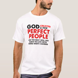 Perfekt vänsterhand Rollig t-shirt