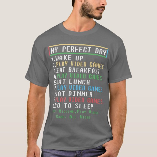 Perfekta dagpresenter för killar som spelar tv-spe t shirt (Framsida)