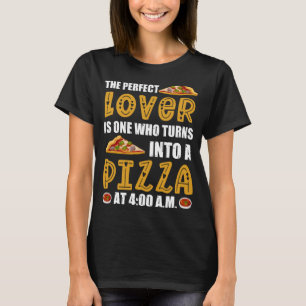 Perfekten är en som går in i en pizza vid 400 t shirt