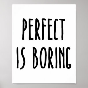 Perfekten borrar citationsteckentrycket poster