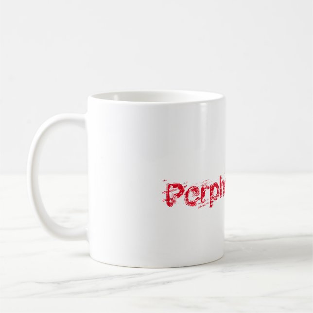 Perfekten Mugg för perfekten i ditt liv (Vänster)