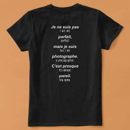 Perfektens fotograf (Fransk-engelska) T Shirt