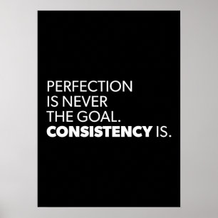 Perfektion konsistens - Framgångsrik Poster