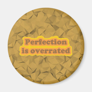 Perfektion Magnet