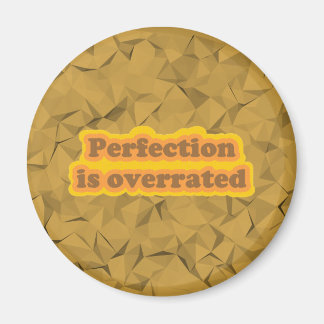 Perfektion Magnet
