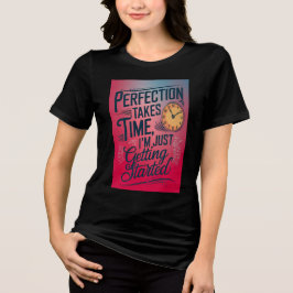 Perfektion tar tid t shirt