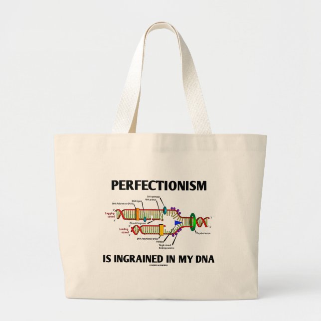 Perfektionism är inkorporerat i mitt DNA (gener). Jumbo Tygkasse (Framsidan)
