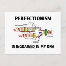 Perfektism är inkorporerad i mitt DNA (gener) Vykort