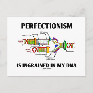 Perfektism är inkorporerad i mitt DNA (gener) Vykort
