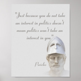 Perikles citat om politik poster