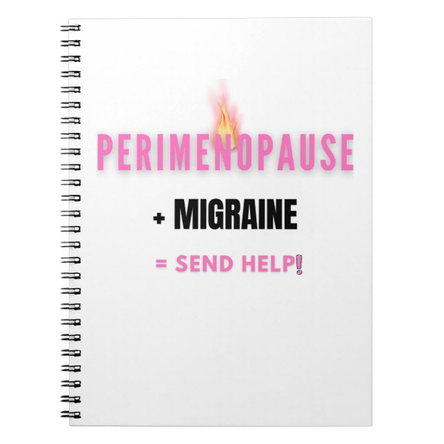 Perimenopause + Migrän = Skicka Hjälp Anteckningsbok (Framsidan)