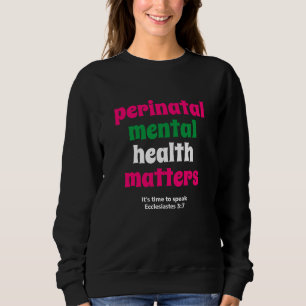 Perinatala psykiska hälsofrågor t shirt