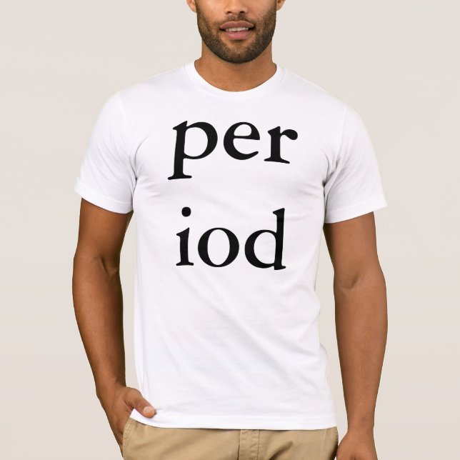 period t 2 t-shirt (Framsida)