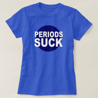 PERIODER SUCK! KOMMAS REGEL! BESTRAFFNING HUMOR T-SHIRT