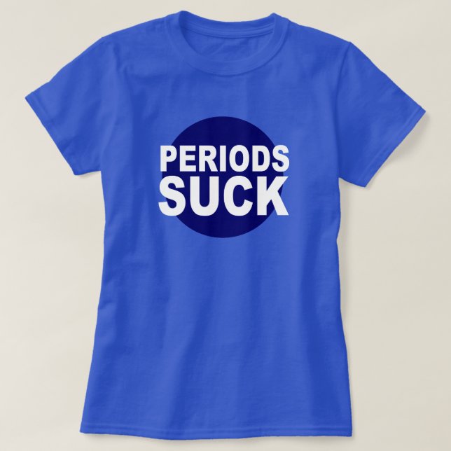 PERIODER SUCK! KOMMAS REGEL! BESTRAFFNING HUMOR TRÖJA (Design framsida)