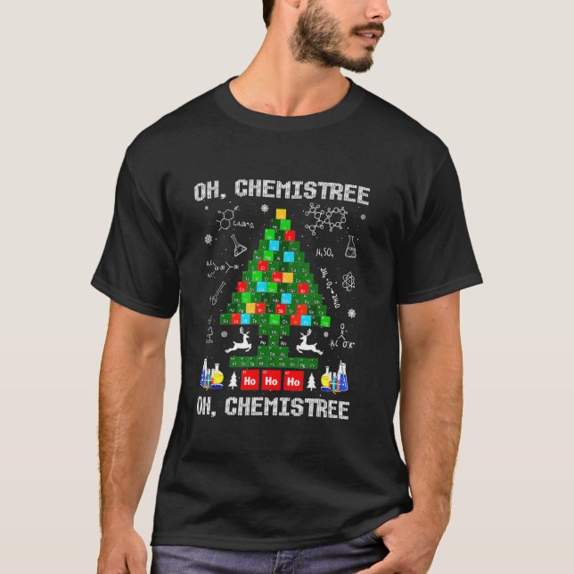Periodic Bord Träd Oh Chemistree Science Chemistr T Shirt (Framsida)