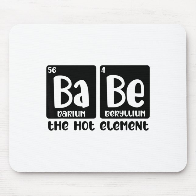 Periodic Table Of Babe The Hot Element Valentines  Musmatta (Framsidan)