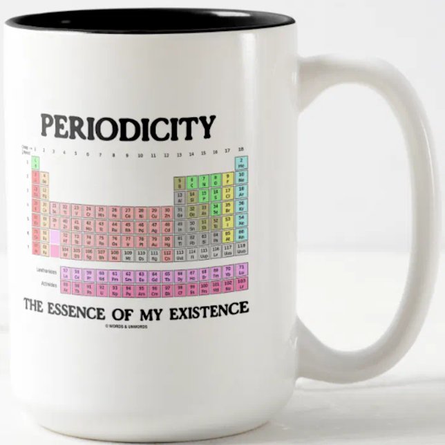 Periodicitet som gör att jag har min existens (Per Två-Tonad Mugg (Mug featuring Periodic Table of Elements for anyone into periodicity)