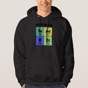 Periodisk Bord Physics Teacher Hoodie