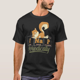 Periodisk Bord Sleeping Animal Pajama Funny Nappin T Shirt