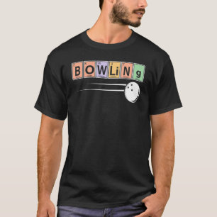 Periodiska Bord i Inslag Bowling Player Sport C T Shirt