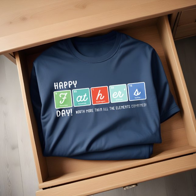 Periodiskt Bord Inslag Lycklig Fars dag T Shirt (Periodical Table Elements Happy Father's Day T-Shirt)
