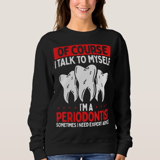 Periodontist Recommended Mouthwash Periodontist De T Shirt (Framsida)