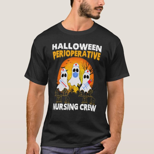 Perioperative Nurse Pre op Nursing Halloween Crew  T Shirt (Framsida)