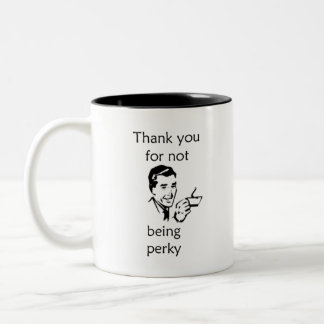 Perky mugg