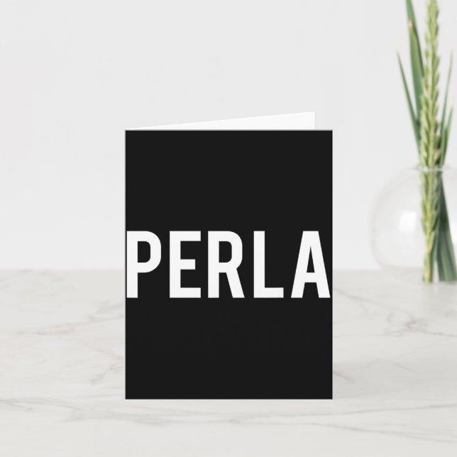 Perla - Cool New Funny Name Fan Gift Tee  Kort (Framsida)
