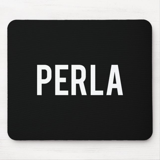 Perla - Cool New Funny Name Fan Gift Tee  Musmatta (Framsidan)