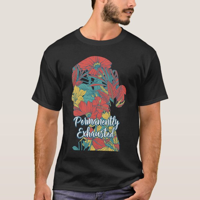 Permanent exhausted Parents Pappa Jokes Mamma Papp T Shirt (Framsida)