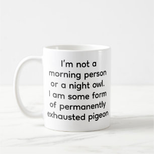 Permanent Trött Duva Rolig Kaffemug Kaffemugg