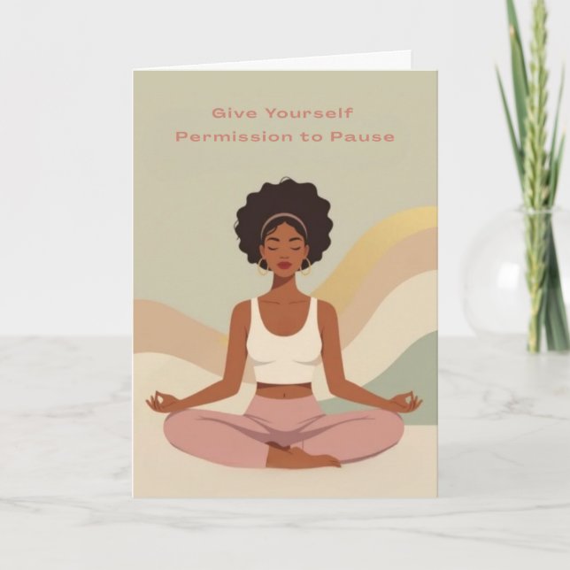 Permission to Pause Greeting Card Helgkort (Framsida)