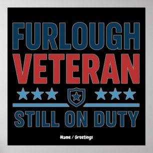 Permitterad Veteran Fortfarande På Tjänst Patrioti Poster
