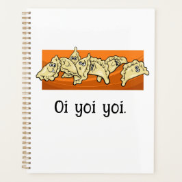 Perogies Pierogies Perohi Oi Yoi Yoi